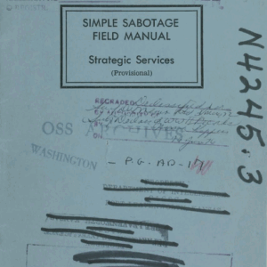 Simple Sabotage Field Manual (by the U.S. Government)