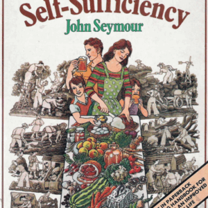 The Complete Book of Self-Sufficiency