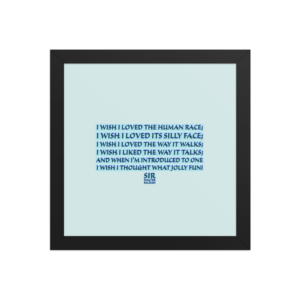 "I wish I loved" Framed Poster, Sir Walter Raleigh