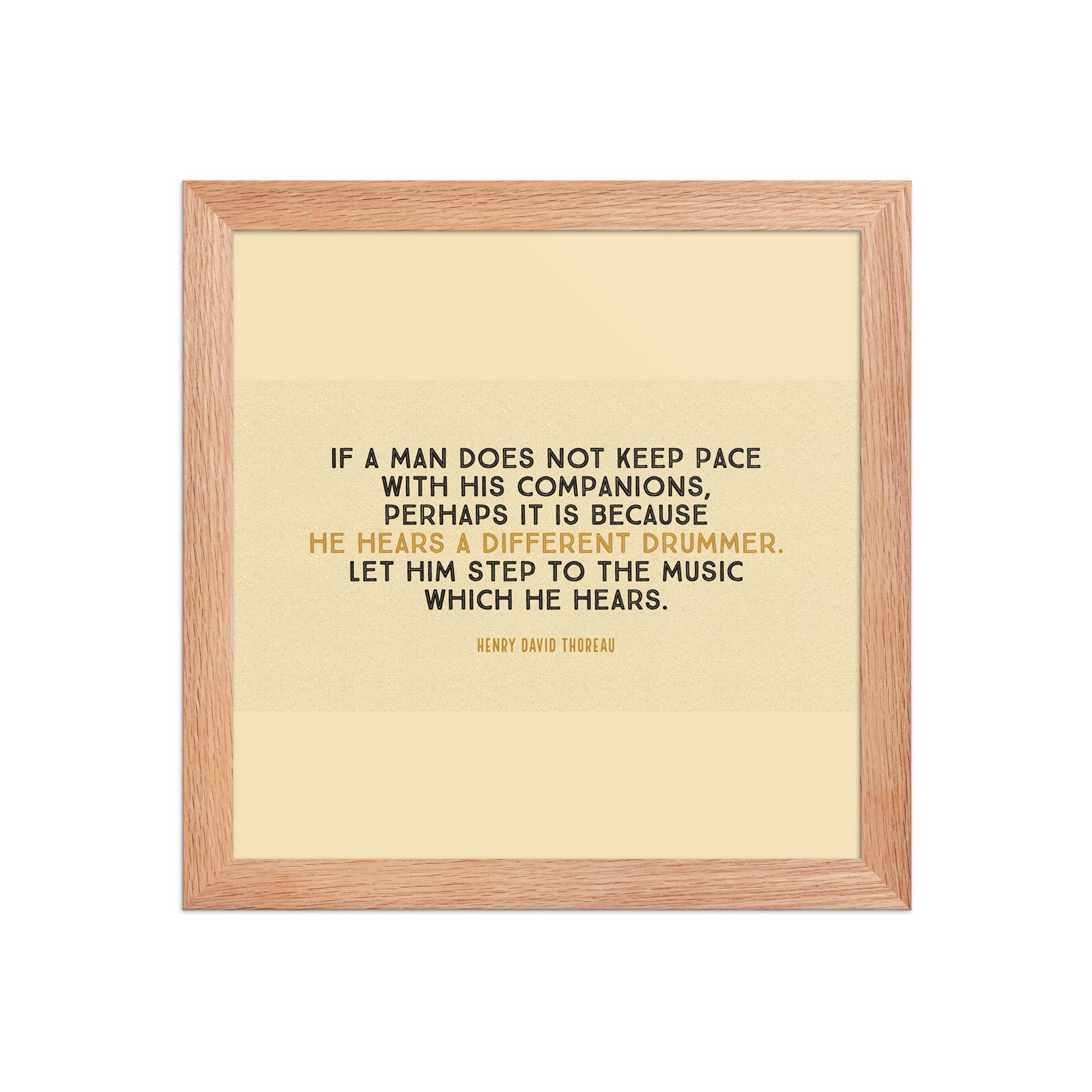 "If a man does not keep pace" Framed Poster, Henry David Thoreau - Image 2