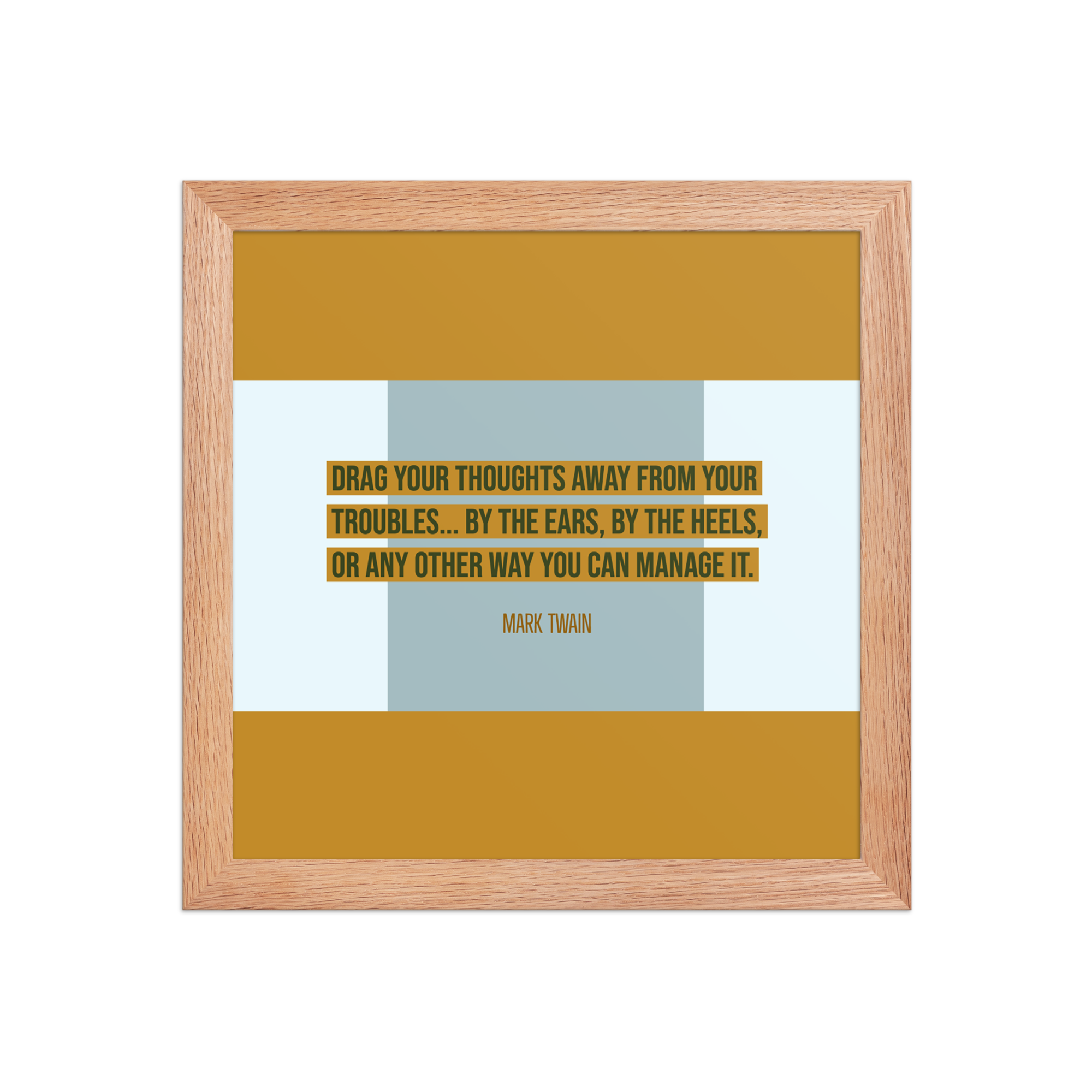 "Drag your thoughts" Framed Poster, Mark Twain - Image 2