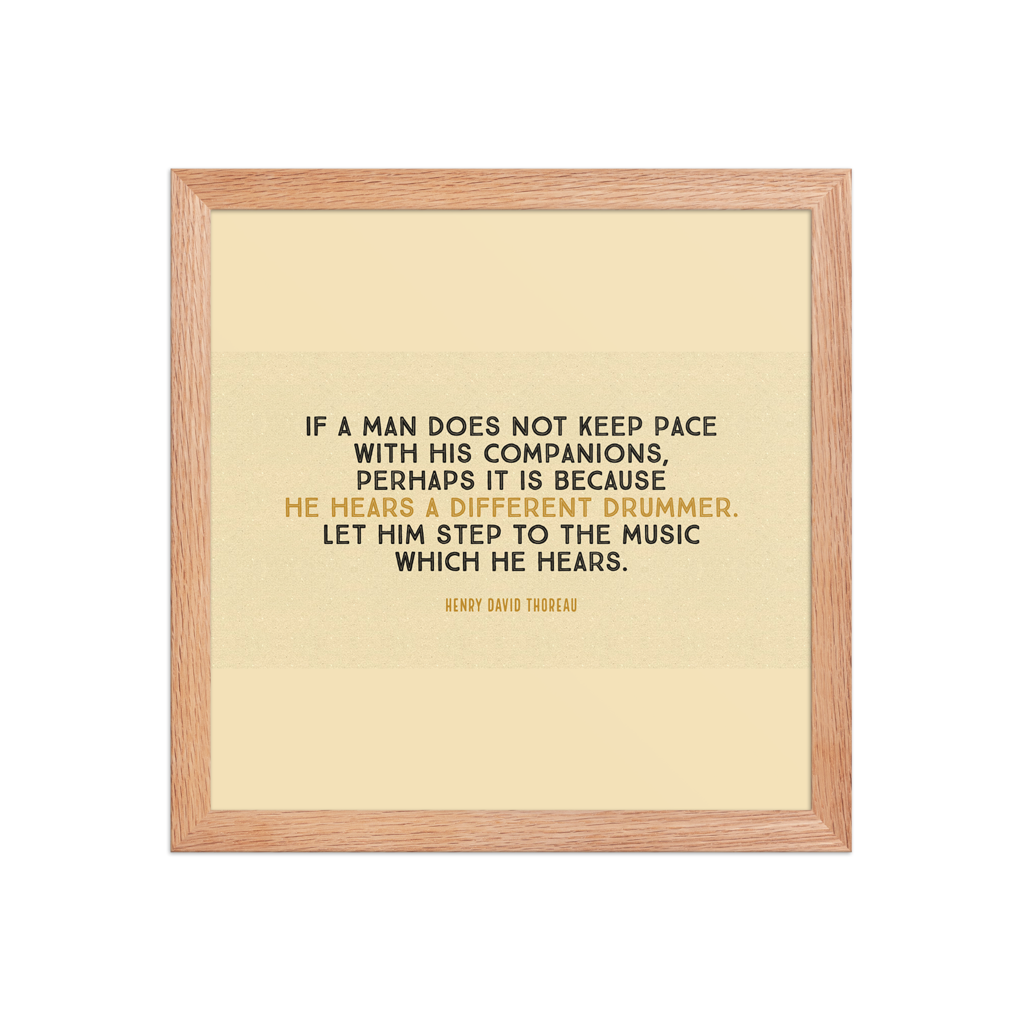 "If a man does not keep pace" Framed Poster, Henry David Thoreau - Image 5