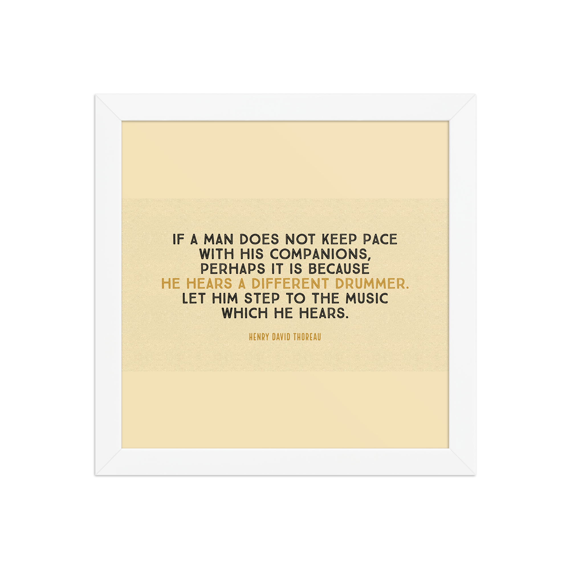 "If a man does not keep pace" Framed Poster, Henry David Thoreau - Image 3