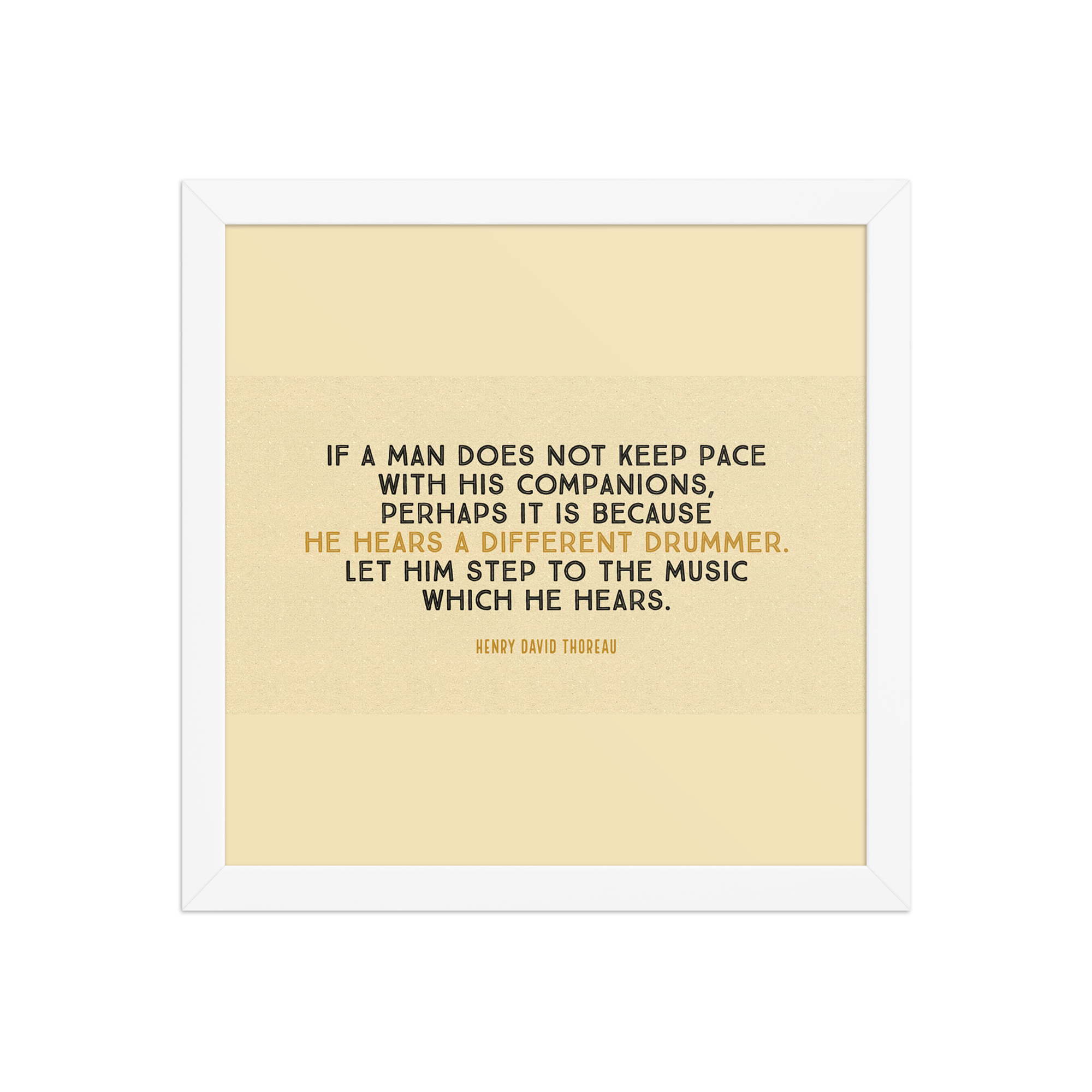 "If a man does not keep pace" Framed Poster, Henry David Thoreau - Image 6