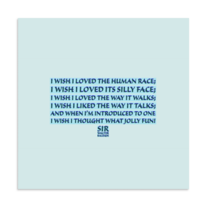 "I wish I loved" Poster, Sir Walter Raleigh