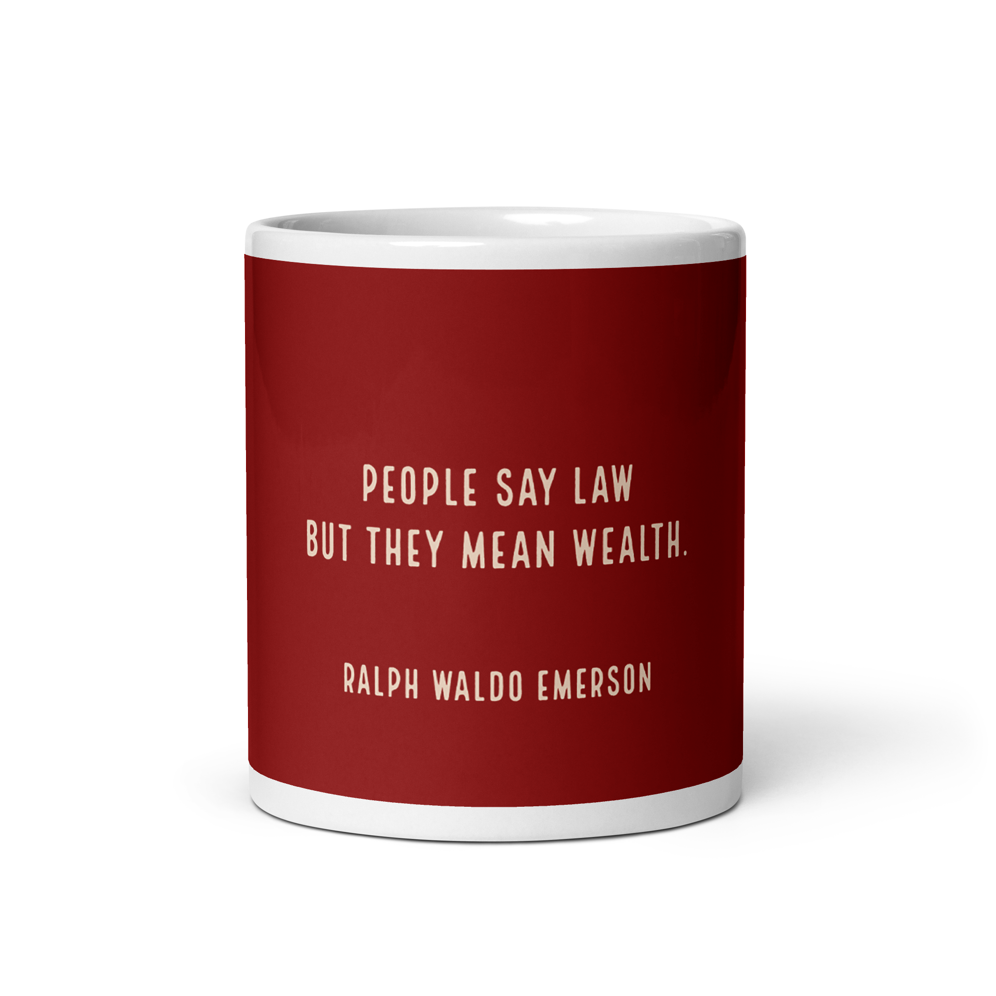 "People say law" Mug, Ralph Waldo Emerson
