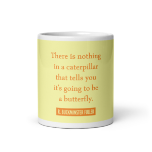 "There is nothing" Mug, R. Buckminster Fuller