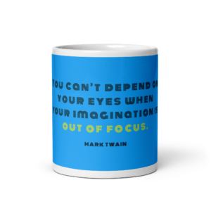 "You can't depend" Mug, Mark Twain
