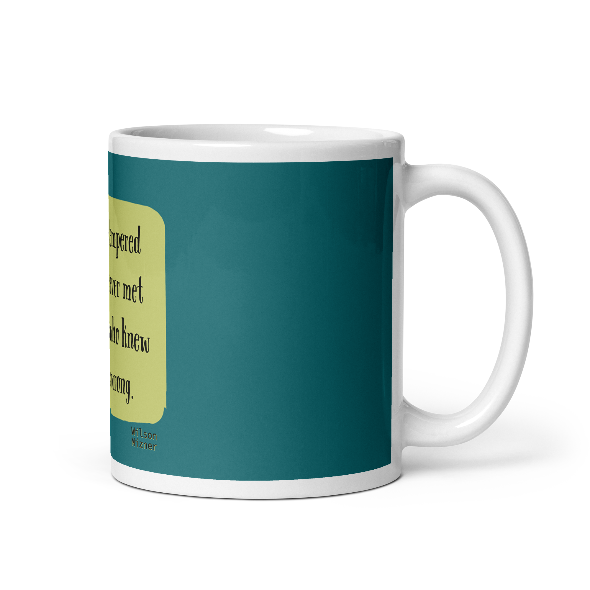 "The worst-tempered people" Mug, Wilson Mizner - Image 2